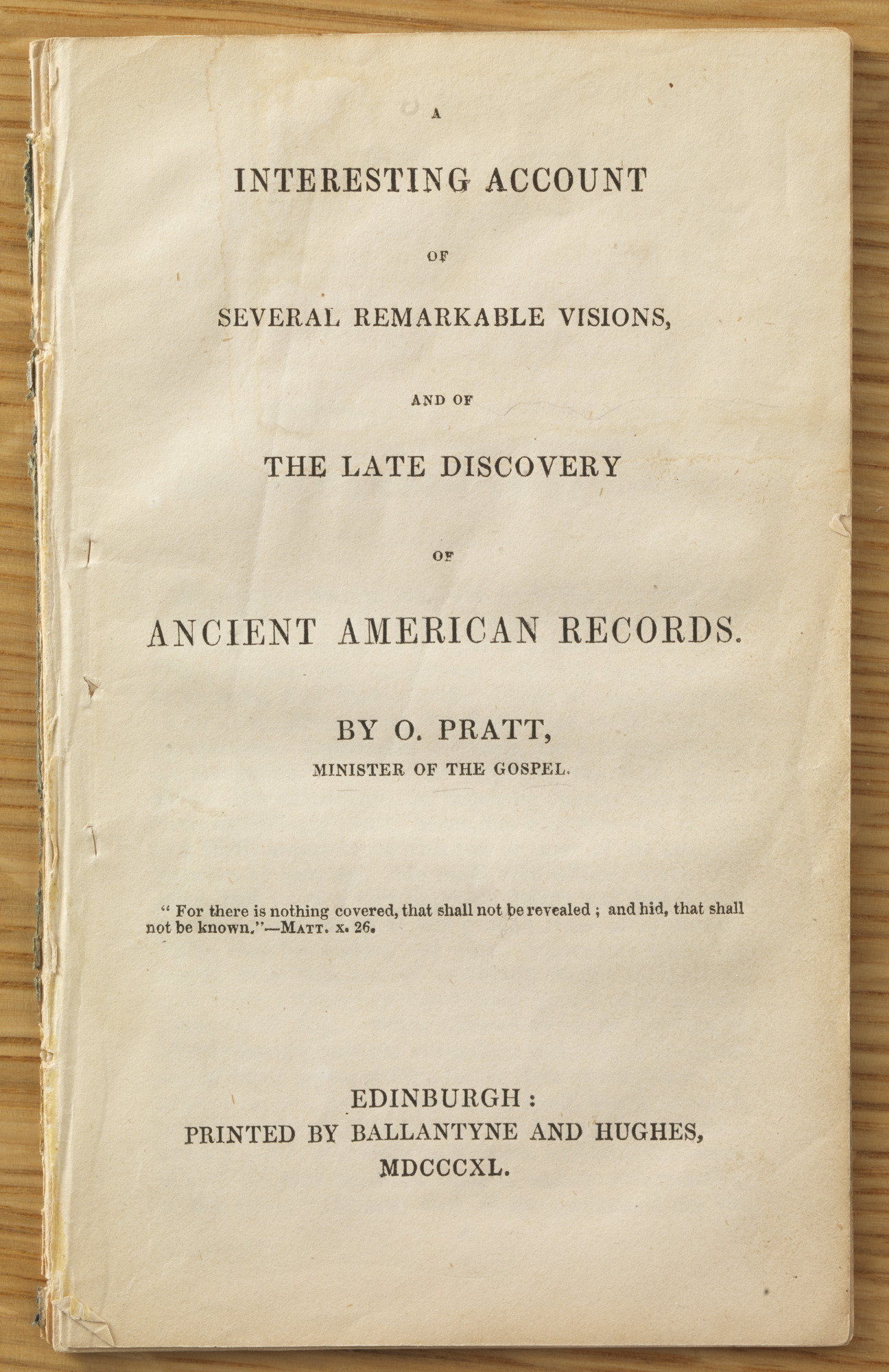 Title page of Orson Pratt's 1840 Edinburgh pamphlet, 'A[n] Interesting Account of Several Remarkable Visions,' the earliest published narrative of the First Vision.